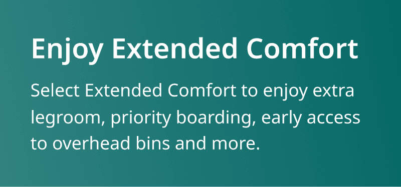 Enjoy Extended Comfort banner